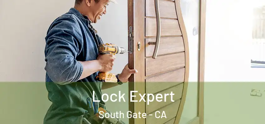  Lock Expert South Gate - CA